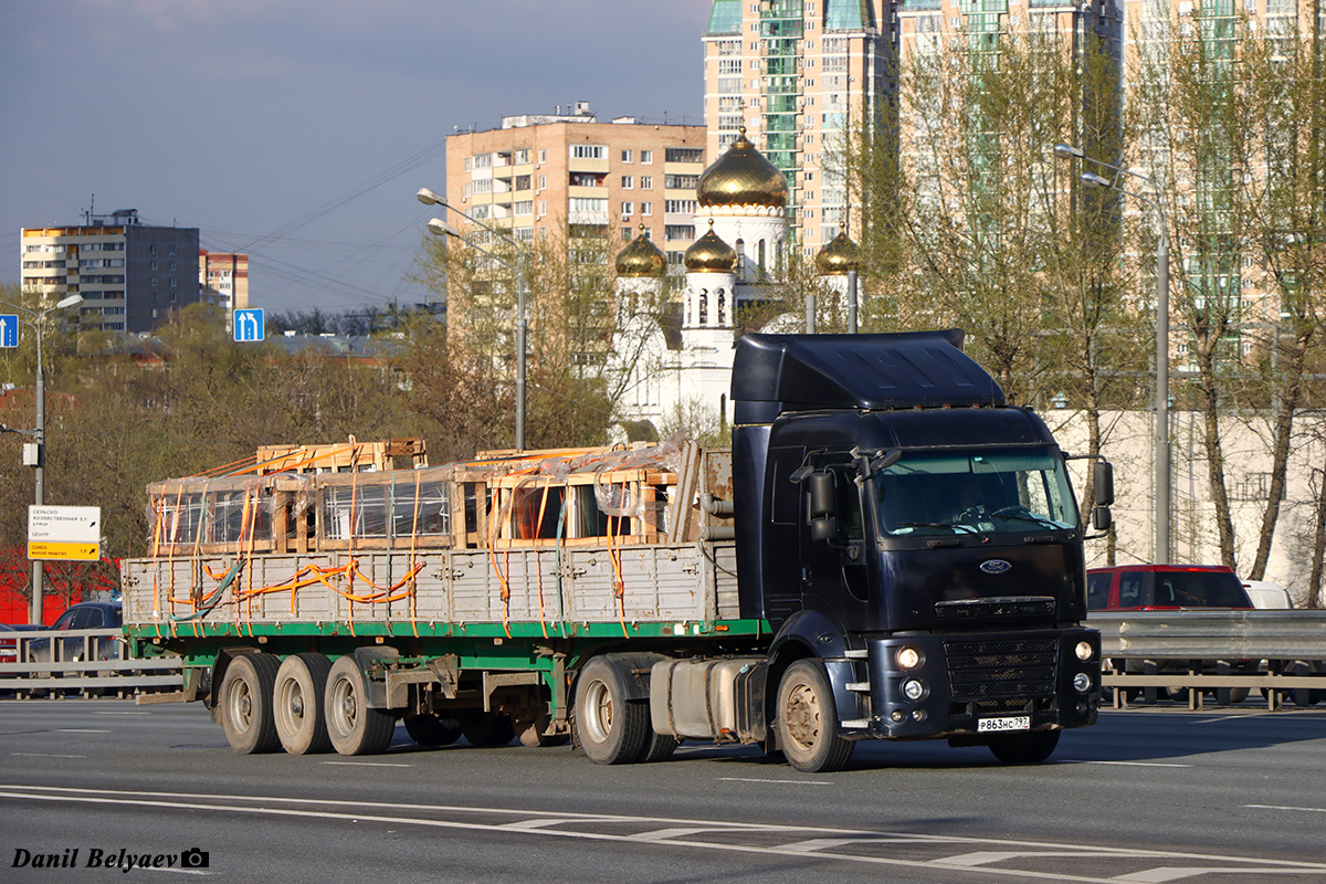 Москва, № Р 863 НС 797 — Ford Cargo ('2007) 1838T